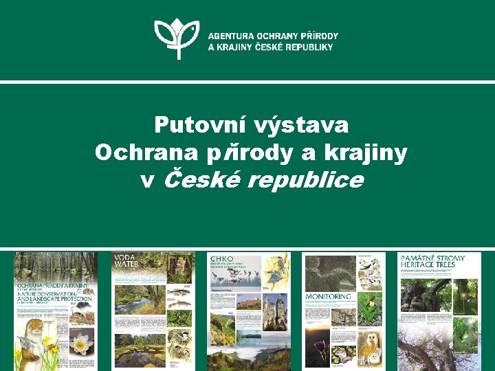 Putovní výstava Ochrana přírody a krajiny v České republice 