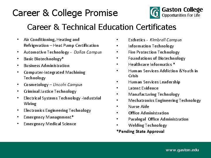 Career & College Promise Career & Technical Education Certificates • • • Air Conditioning,