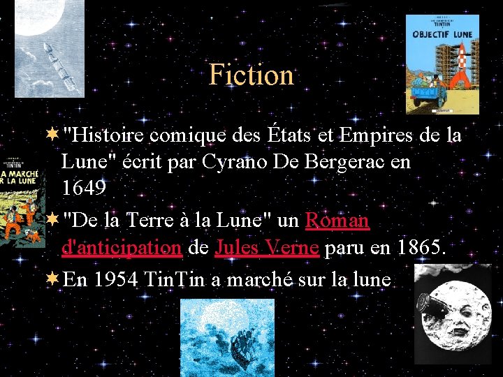 Fiction ¬"Histoire comique des États et Empires de la Lune" écrit par Cyrano De