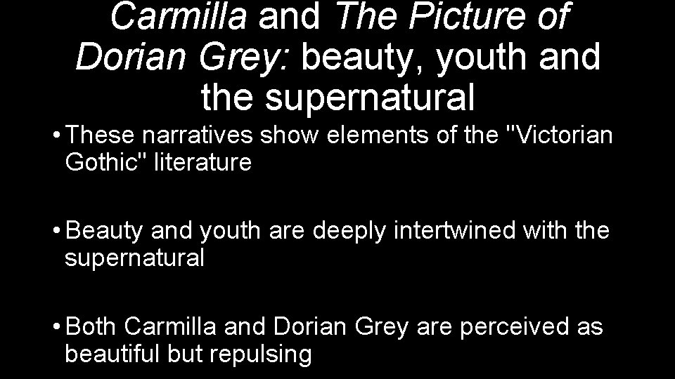 The Inanimate Portrait in Carmilla and Dorian Grey