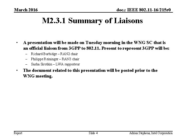March 2016 doc. : IEEE 802. 11 -16/215 r 0 M 2. 3. 1