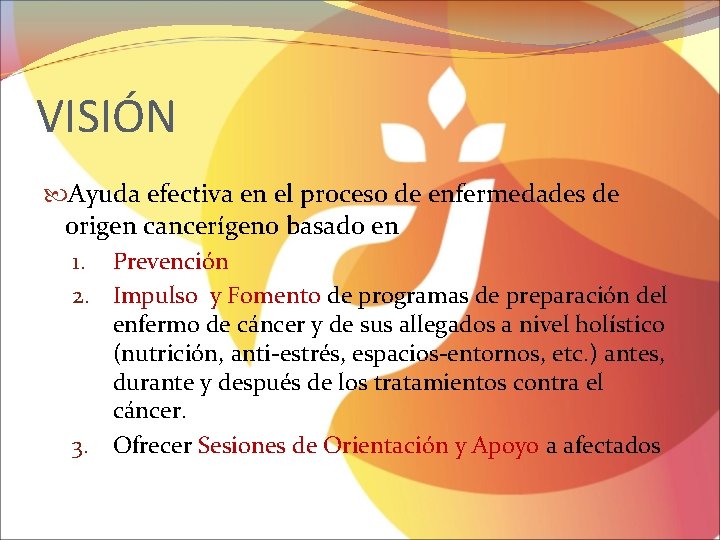 VISIÓN Ayuda efectiva en el proceso de enfermedades de origen cancerígeno basado en 1.