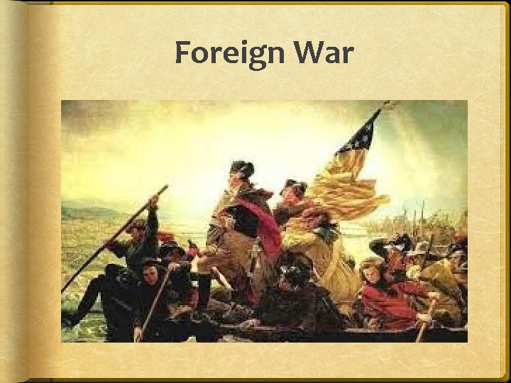 Foreign War Foreign War