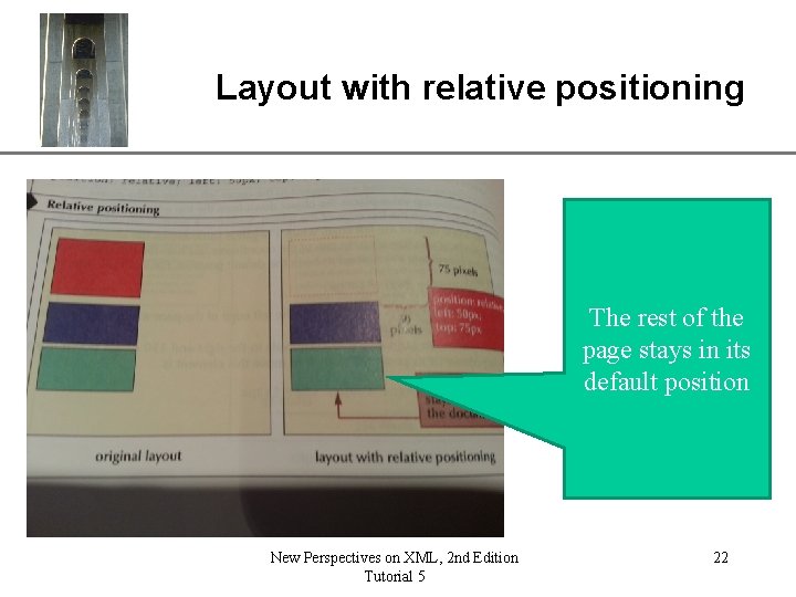 XP Layout with relative positioning The rest of the page stays in its default