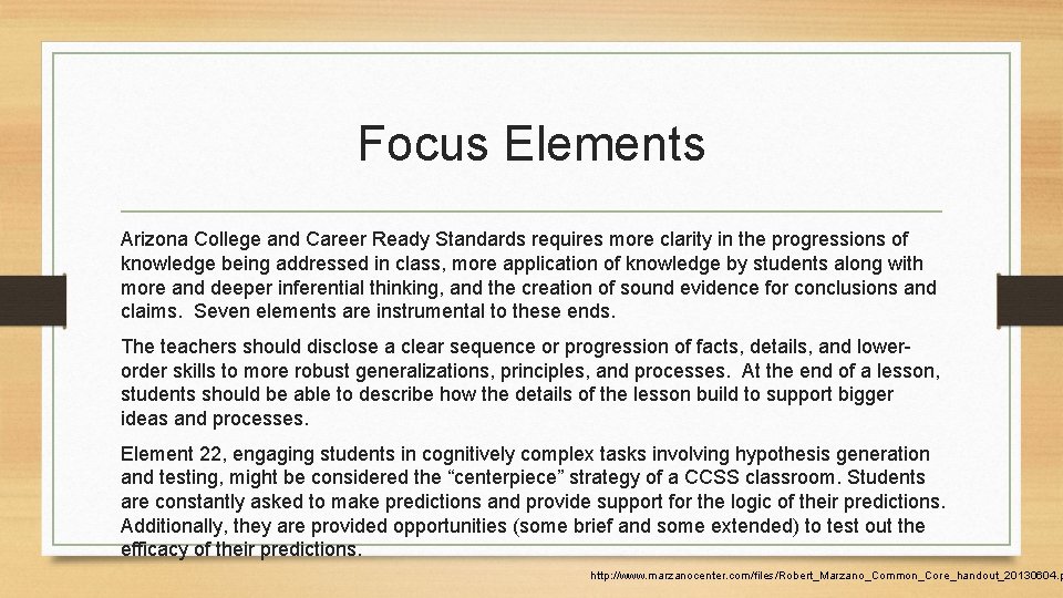 Focus Elements Arizona College and Career Ready Standards requires more clarity in the progressions