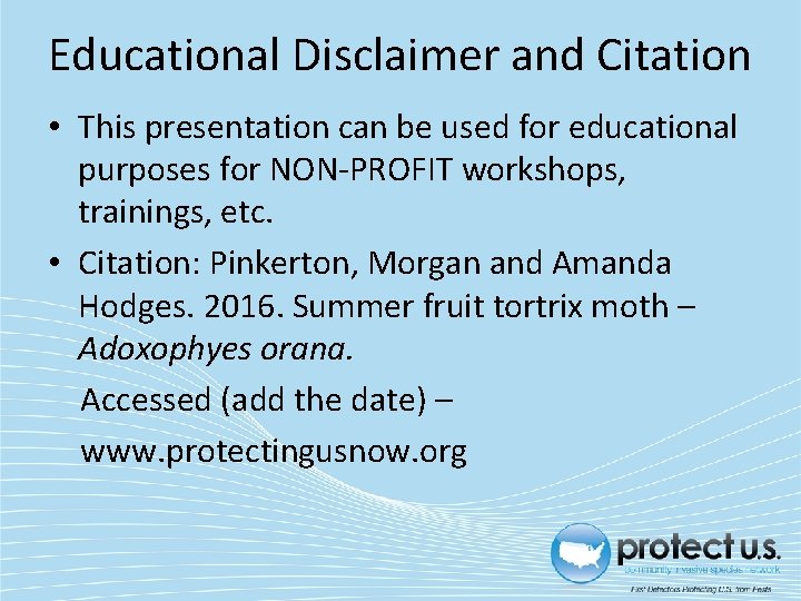 Educational Disclaimer and Citation • This presentation can be used for educational purposes for