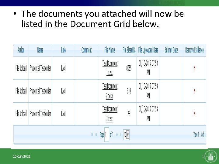 • The documents you attached will now be listed in the Document Grid • The documents you attached will now be listed in the Document Grid