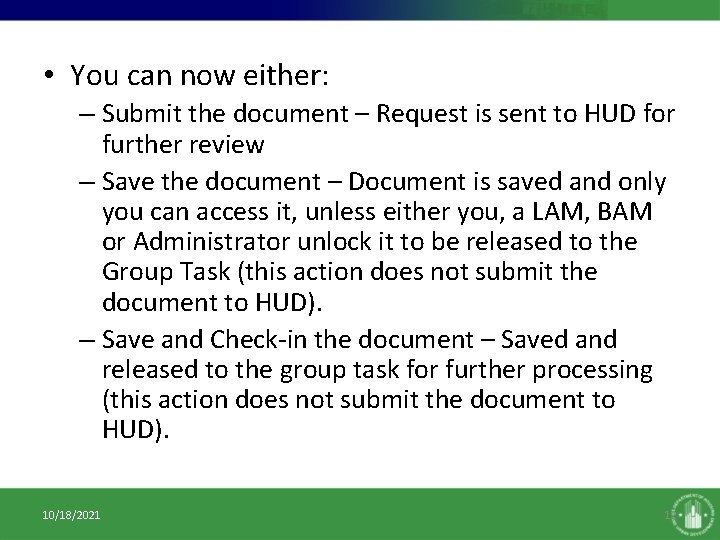 • You can now either: – Submit the document – Request is sent • You can now either: – Submit the document – Request is sent