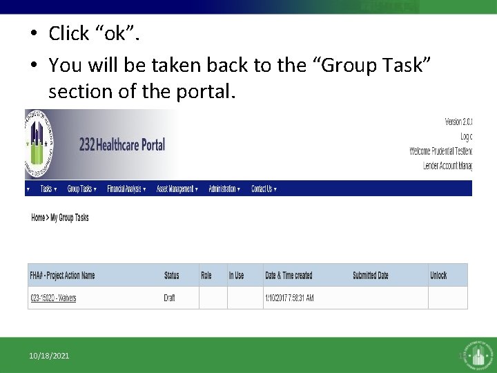 • Click “ok”. • You will be taken back to the “Group Task” • Click “ok”. • You will be taken back to the “Group Task”