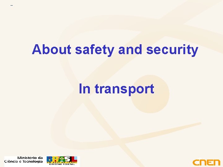 About safety and security In transport 