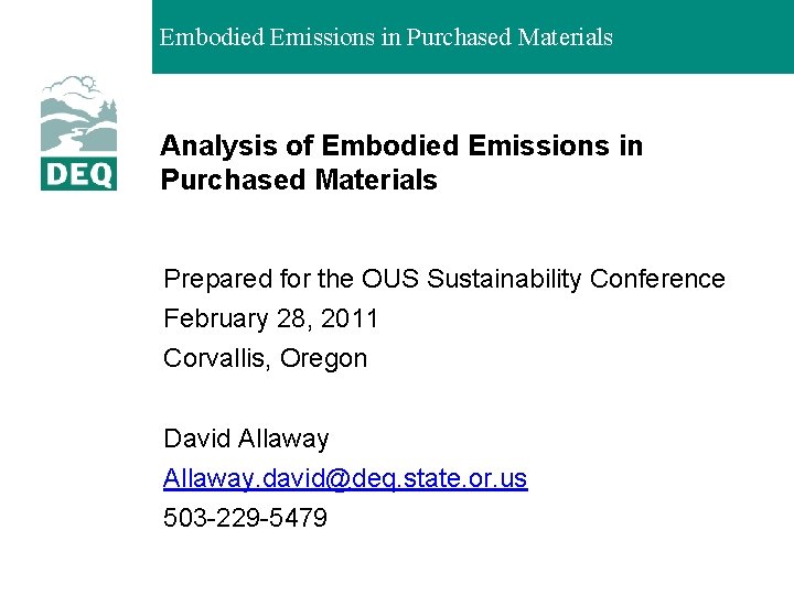Embodied Emissions in Purchased Materials Analysis of Embodied Emissions in Purchased Materials Prepared for