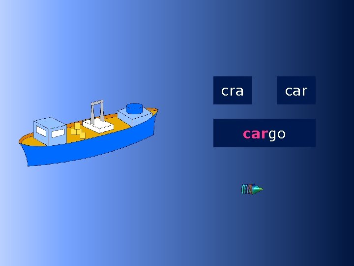 1 car cra cargo …go 