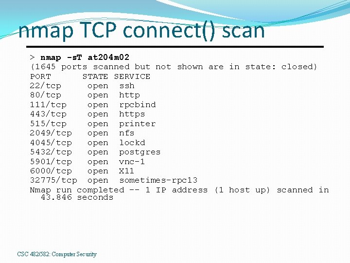 nmap TCP connect() scan > nmap -s. T at 204 m 02 (1645 ports