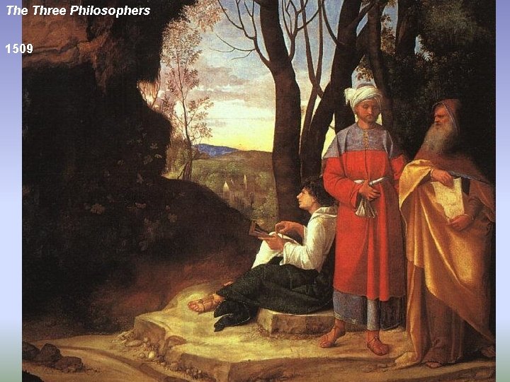 The Three Philosophers 1509 