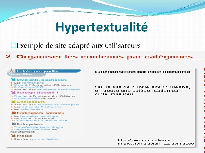 Hypertextualité �Exemple de site adapté aux utilisateurs Hypertextualité �Exemple de site adapté aux utilisateurs