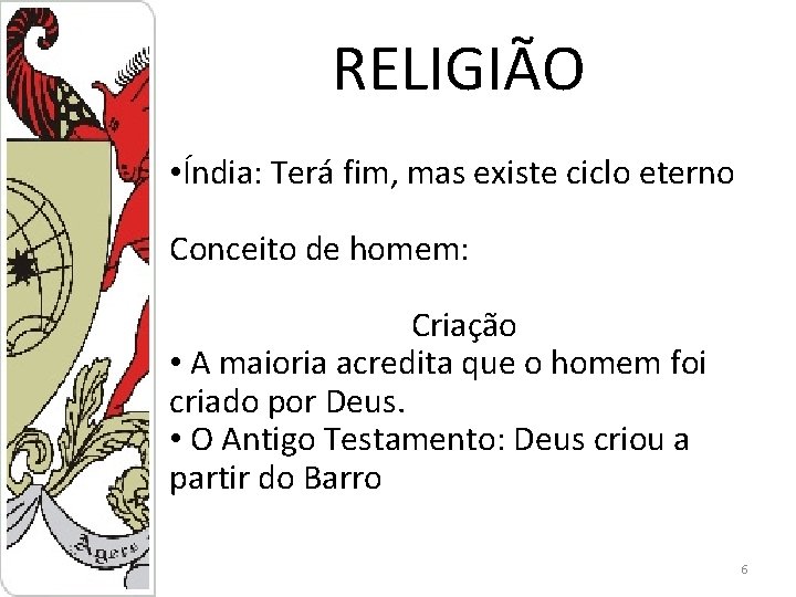 RELIGIO Aglaenne Rosa Ellen Baradel Mariana Roberti Poliana