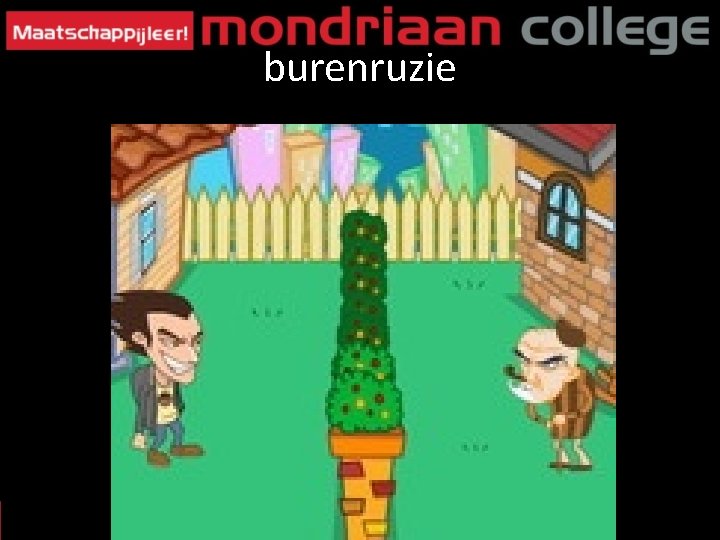 burenruzie 