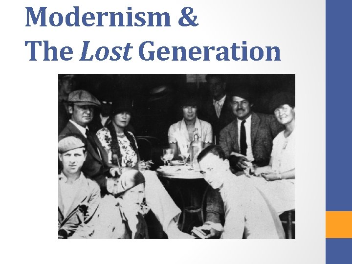 Modernism & The Lost Generation 
