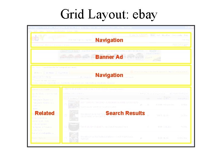 Grid Layout: ebay Navigation Banner Ad Navigation Related Search Results 