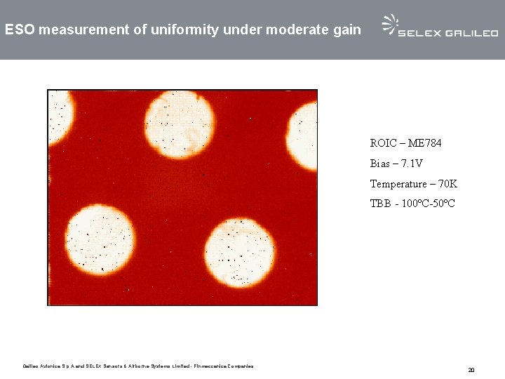 ESO measurement of uniformity under moderate gain ROIC – ME 784 Bias – 7. ESO measurement of uniformity under moderate gain ROIC – ME 784 Bias – 7.