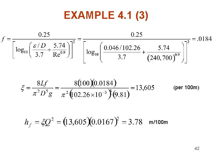 EXAMPLE 4. 1 (3) (per 100 m) m/100 m 42 