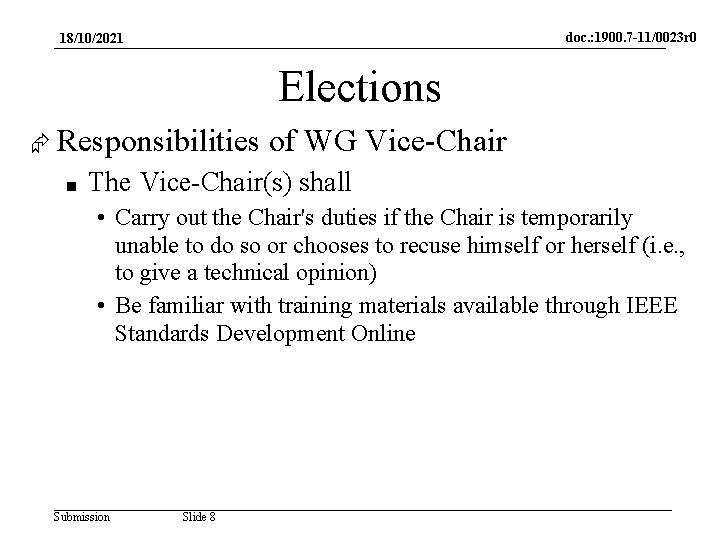 doc. : 1900. 7 -11/0023 r 0 18/10/2021 Elections Responsibilities ■ of WG Vice-Chair