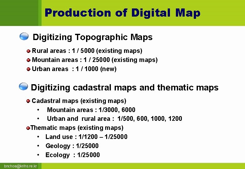 Production of Digital Map Digitizing Topographic Maps Rural areas : 1 / 5000 (existing