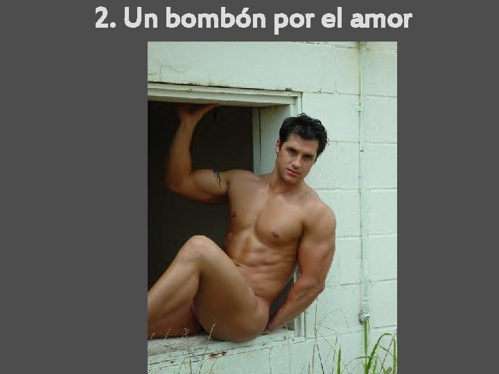 2. Un bombón por el amor 