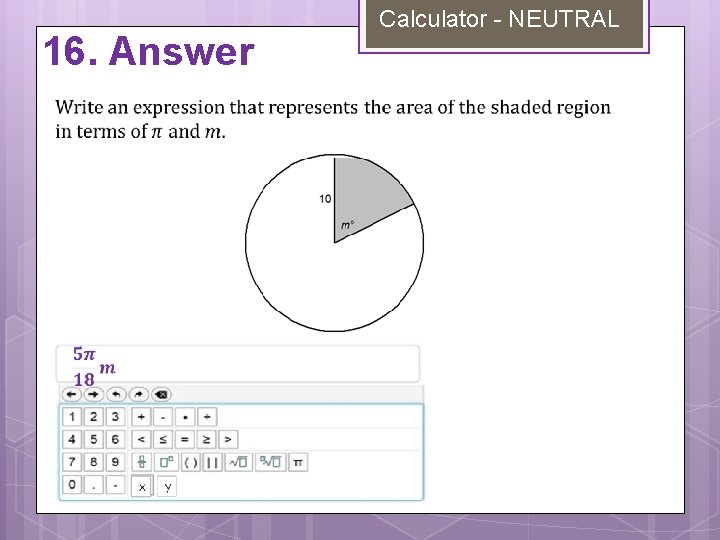 16. Answer Calculator - NEUTRAL 