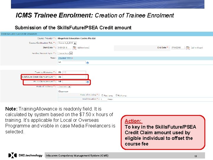 ICMS Trainee Enrolment: Creation of Trainee Enrolment Submission of the Skills. Future/PSEA Credit amount