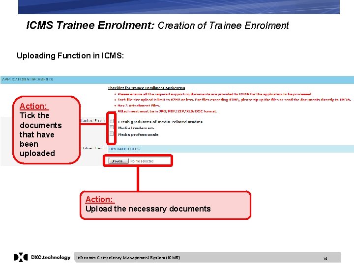 ICMS Trainee Enrolment: Creation of Trainee Enrolment Uploading Function in ICMS: Action: Tick the