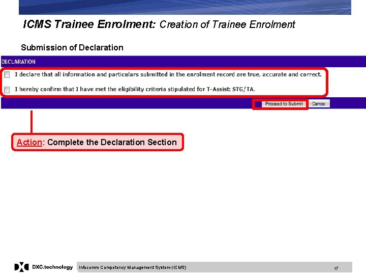 ICMS Trainee Enrolment: Creation of Trainee Enrolment Submission of Declaration Action: Complete the Declaration