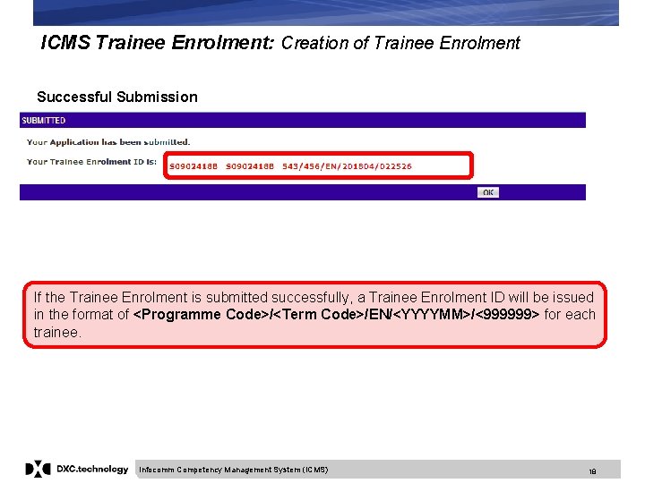 ICMS Trainee Enrolment: Creation of Trainee Enrolment Successful Submission If the Trainee Enrolment is