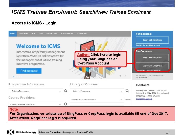 ICMS Trainee Enrolment: Search/View Trainee Enrolment Access to ICMS - Login Action: Click here