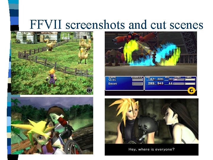 FFVII screenshots and cut scenes 