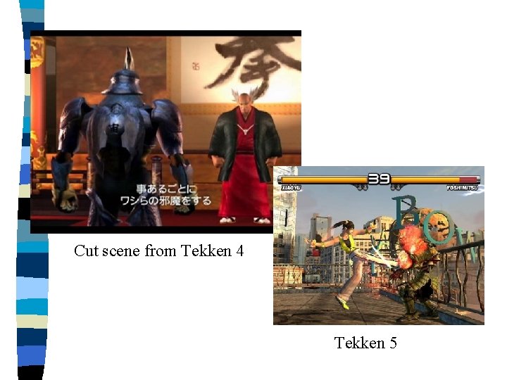 Cut scene from Tekken 4 Tekken 5 