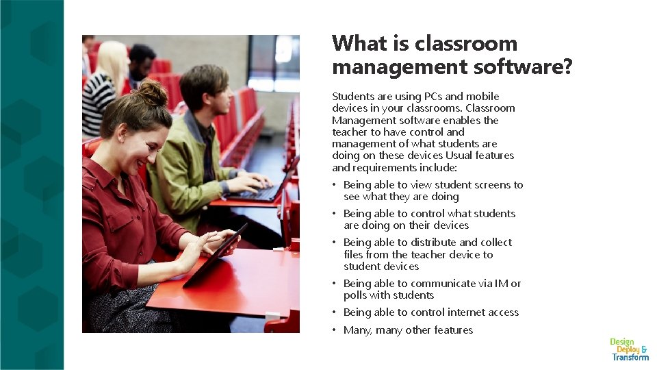 What is classroom management software? Students are using PCs and mobile devices in your