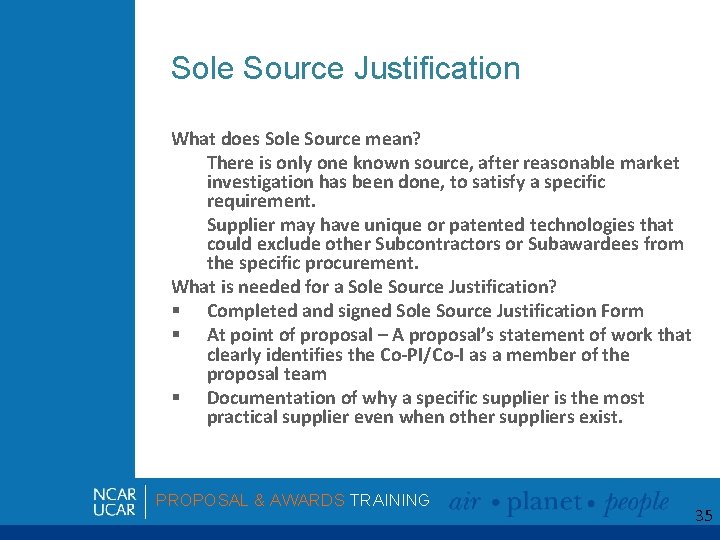 Source Justification PROPOSAL AWARDS TRAINING Proposal and Award Pand A