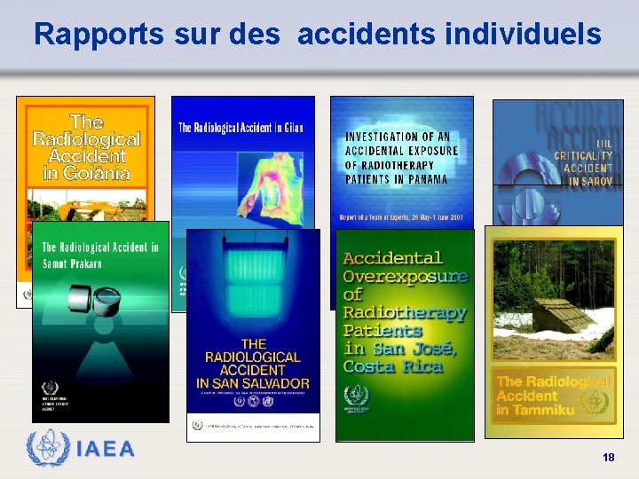 Rapports sur des accidents individuels IAEA 18 