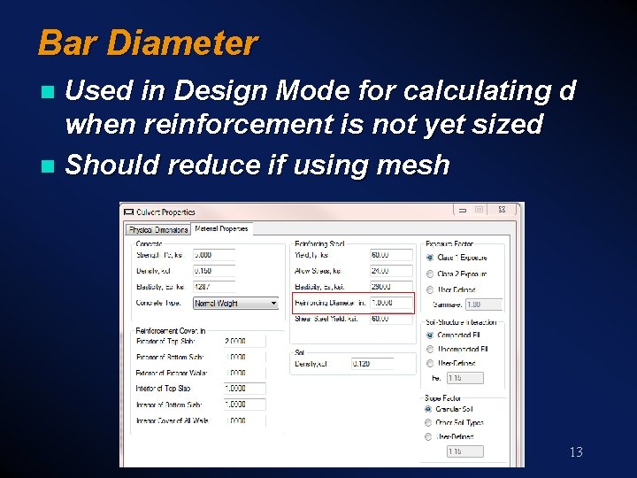 Bar Diameter Used in Design Mode for calculating d when reinforcement is not yet