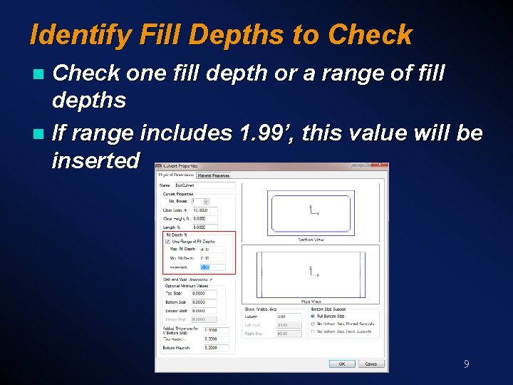 Identify Fill Depths to Check one fill depth or a range of fill depths