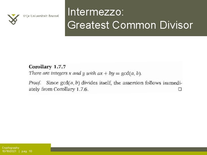 Intermezzo: Greatest Common Divisor Cryptography 10/18/2021 | pag. 10 