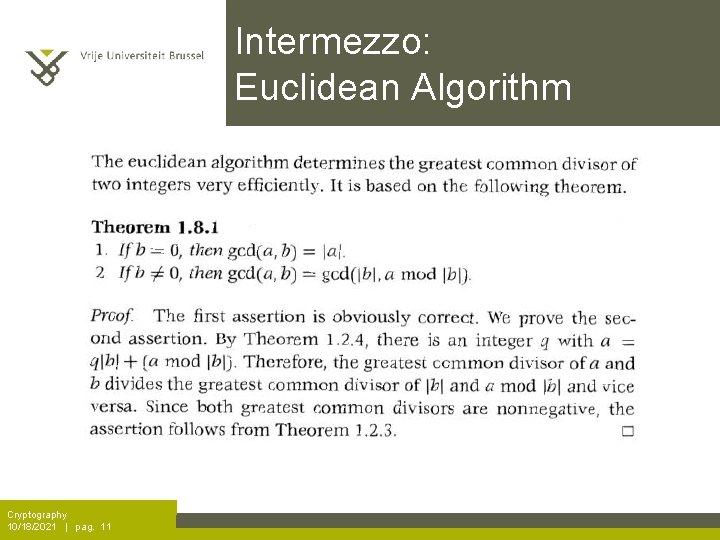 Intermezzo: Euclidean Algorithm Cryptography 10/18/2021 | pag. 11 
