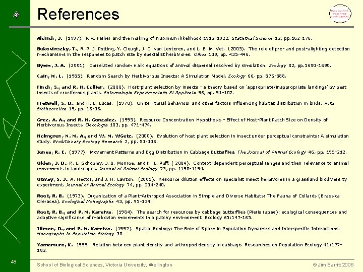 References Aldrich, J. (1997). R. A. Fisher and the making of maximum likelihood 1912