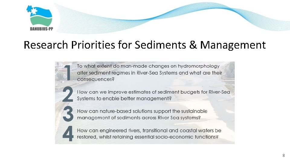 Research Priorities for Sediments & Management 8 