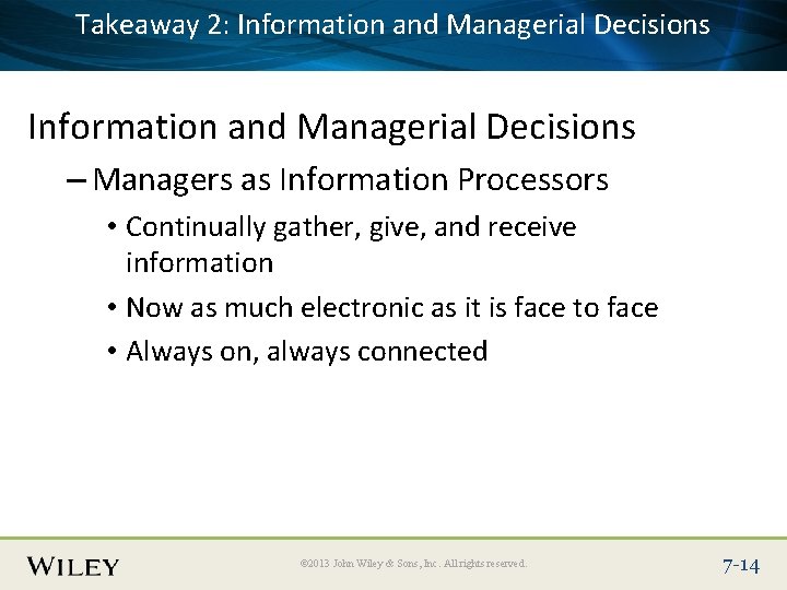 Takeaway 2: Information and Managerial Decisions Place Slide Title Text Here Information and Managerial