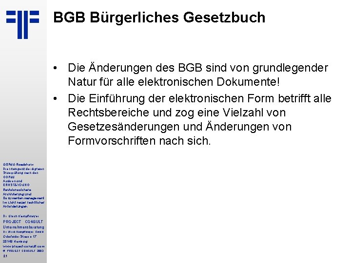 BGB Bürgerliches Gesetzbuch • Die Änderungen des BGB sind von grundlegender Natur für alle