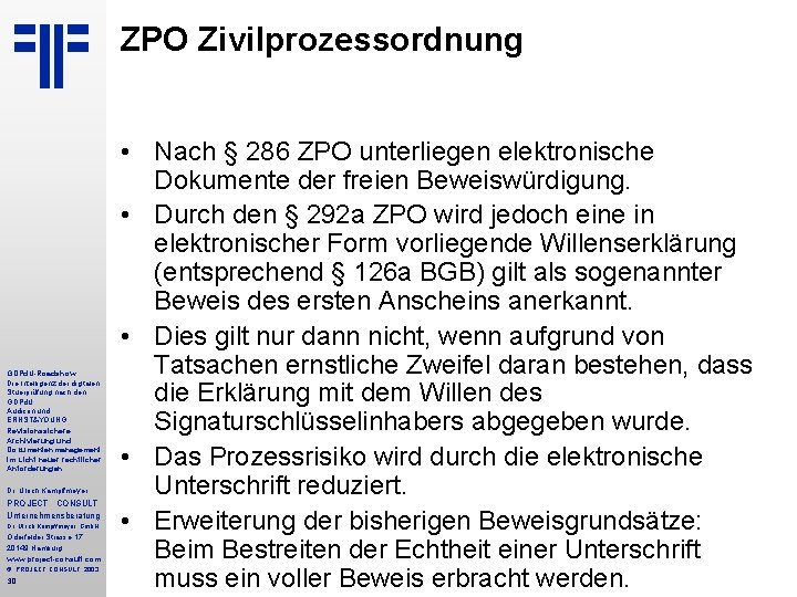 ZPO Zivilprozessordnung GDPd. U-Roadshow Die Intelligenz der digitalen Stuerprüfung nach den GDPd. U Audicon