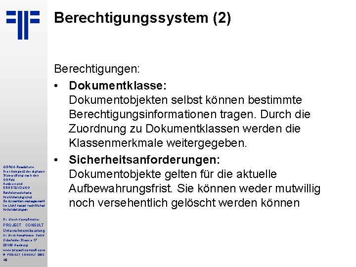 Berechtigungssystem (2) GDPd. U-Roadshow Die Intelligenz der digitalen Stuerprüfung nach den GDPd. U Audicon