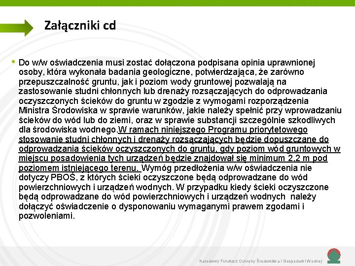 Załączniki cd • Do w/w oświadczenia musi zostać dołączona podpisana opinia uprawnionej osoby, która Załączniki cd • Do w/w oświadczenia musi zostać dołączona podpisana opinia uprawnionej osoby, która